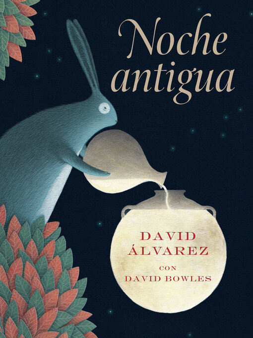 Title details for Noche antigua by David Álvarez - Available